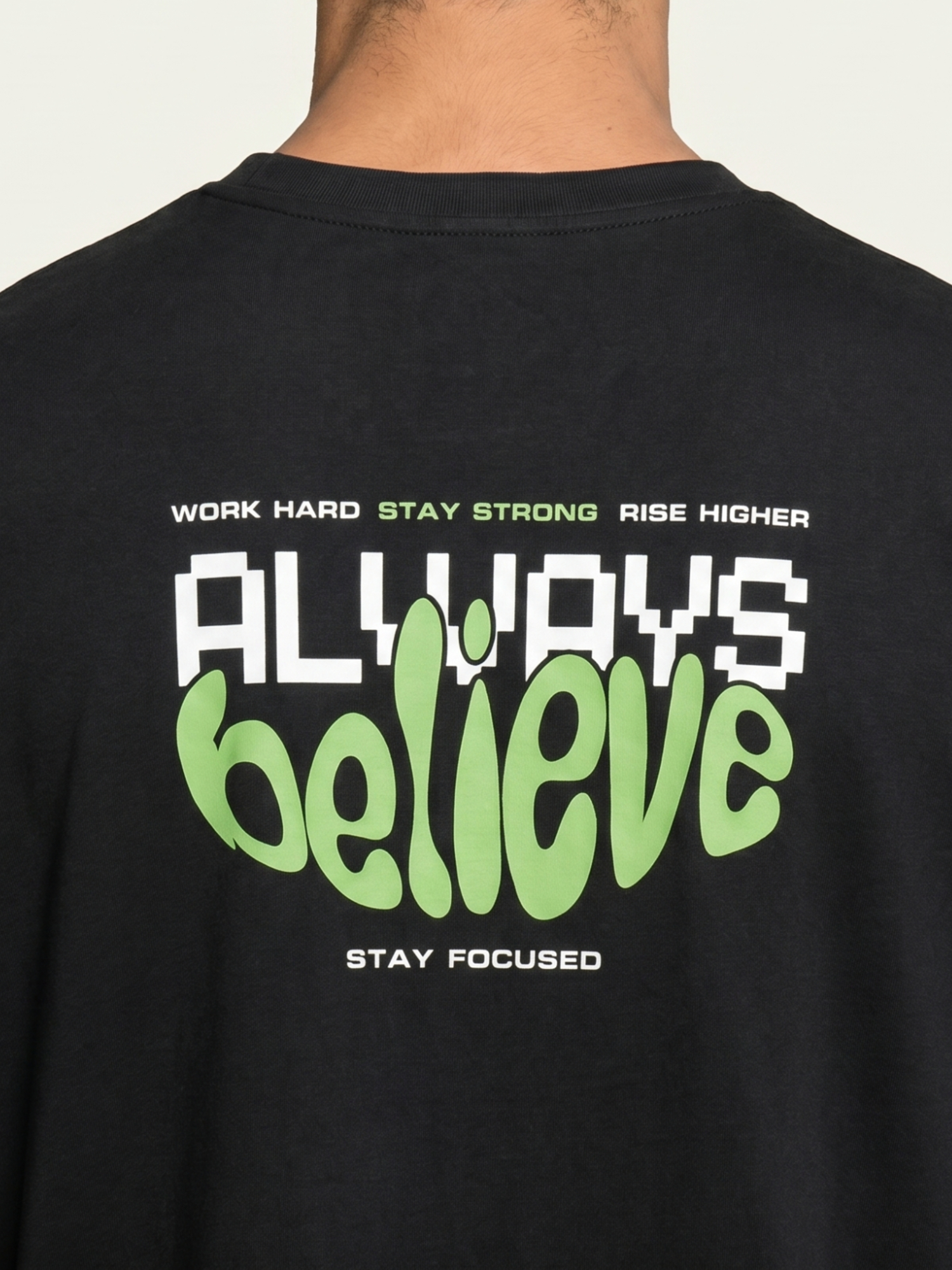 Second image of Always Believe Typography Black Oversized T-Shirt | Premium 220 GSM Cotton Lycra